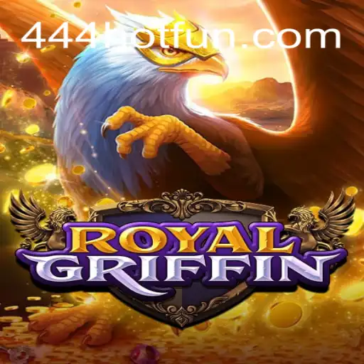 Dive into the Mesmerizing World of RoyalGriffin: A Unique Gaming Experience with 444HOT