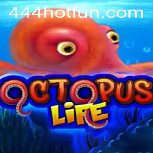 OctopusLife: Dive into the Underwater Adventure with 444HOT