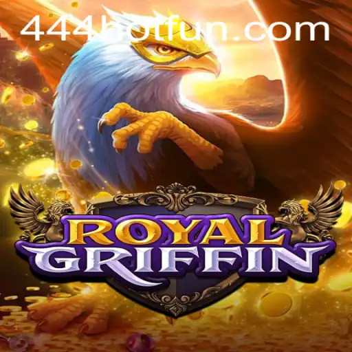 Dive into the Mesmerizing World of RoyalGriffin: A Unique Gaming Experience with 444HOT